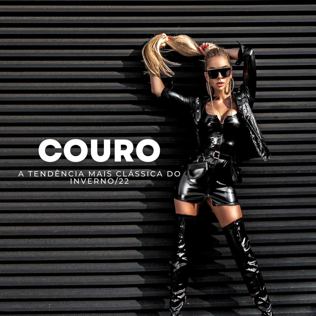 Couro: a tendência mais clássica do Inverno/22